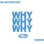 Why Why Why (Remixes)