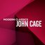 Modern Classics: John Cage