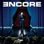 Encore (Deluxe Explicit Version)
