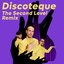 Discoteque (The Second Level Remix) - Single