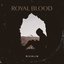 Royal Blood - Single