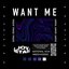 Want Me - Single