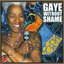 Gaye Without Shame