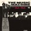 (Turn On) the Music Machine (Digitally Remastered)