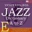Jazz Dictionary E