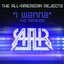 I Wanna (The Remixes)