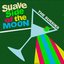 Suave Side of the Moon