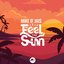 Feel the Sun - Single