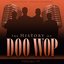 The History of Doo Wop, Vol. 19 (50 Unforgettable Doo Wop Tracks)