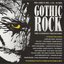 Gothic Rock: The Ultimate Collection