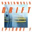 DRIFT Episode 1 (Resolve)