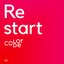 Re start