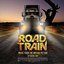 Road Train - Road Kill Soundtrack