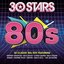 30 Stars of the 80s