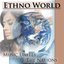 Ethno World - Music Unites The Nations