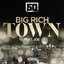 Big Rich Town (feat. Joe) - Single