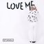 Love Me - Single