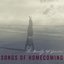 SONGS OF HOMECOMING
