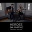 Heroes (We Could Be) [feat. Landon Austin]