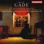 Gade: Symphonies, Volume One