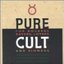 Pure Cult: The Best of the Cult (For Rockers, Ravers, Lovers and Sinners)