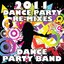 2011 Dance Party Re-Mixes