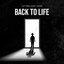 Back to Life