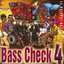 Bass Check 4, Hottest Bass Groups
