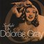 Spotlight On Dolores Gray