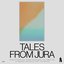 Tales From Jura