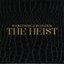 The Heist (Deluxe Edition) [Explicit]