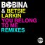 You Belong To Me (Remixes)