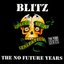 Voice Of A  Generation - The No Future Years