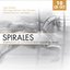 Spirales: Snapshots of Contemporary Classical Music