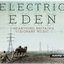 Electric Eden: Unearthing Britain's Visionary Music