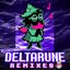 Deltarune Remixes