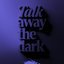 Leave a Light On (Talk Away The Dark) [Instrumental]