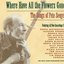 Where Have All The Flowers Gone: The Songs Of Pete Seeger