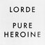 Pure Heroine (Instrumental)