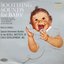 Soothing Sounds for Baby: Vol. 3