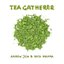 Tea Gatherer - Single