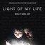 Light Of My Life (Original Motion Picture Soundtrack)