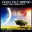 Chill Out Moods To Urban Grooves