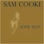 Sam Cooke : Soul Man