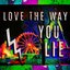 Love the Way You Lie - Single
