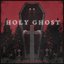 Holy Ghost - Single
