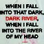 Dark River