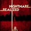 Nightmare Realized