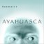 Ayahuasca
