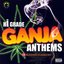 Hi Grade Ganja Anthems